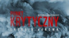 Kąty Rybackie: Projekcja filmu Punkt Krytyczny. Energia odnowa.