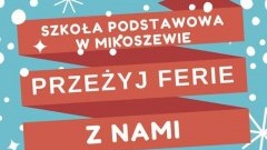 Spędź ferie ze Szkołą Podstawową w Mikoszewie. Zobacz plan zajęć.