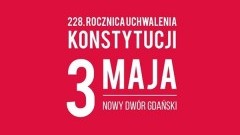 Obchody 228.rocznicy uchwalenia Konstytucji 3 Maja w Nowym Dworze Gdańskim