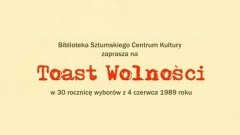 "Toast Wolności" w Sztumie.