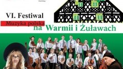 Muzyka polska powraca nad Warmię i Żuławy. Koncert w Krzyżanowie.