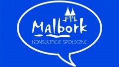 Konsultacje społeczne. Zaproszenie dla mieszkańców Malborka.