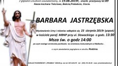 Zmarła Barbara Jastrzębska. Żyła 89 lat.