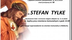 Zmarł Stefan Tylke. Żył 68 lat.