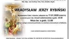 Zmarł Władysław Jerzy Rybiński. Żył 65 lat.