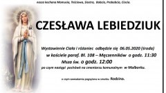 Zmarła Czesława Lebiedziuk. Żyła 87 lat.