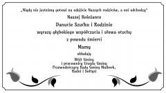 Wójt Gminy i pracownicy Urzędu Gminy Malbork, Przewodniczący Rady Gminy Malbork, Radni i Sołtysi składają kondolencje.