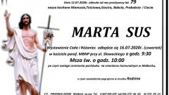 Zmarła Marta Sus. Żyła 79 lat.