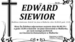 Zmarł Edward Siewior. Żył 66 lat.