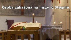 Z ostatniej chwili – osoba zakażona uczestniczyła we mszy świętej w Stegnie.
