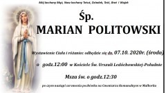 Zmarł Marian Politowski. Żył 71 lat.