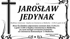 Zmarł Jarosław Jedynak. Żył 55 lat.