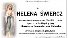 Zmarła Helena Świercz. Żyła 88 lat.