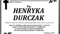 Zmarła Henryka Durczak. Żyła 87 lat.