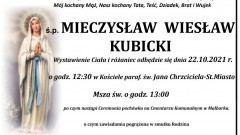 Zmarł Mieczysław Wiesław Kubicki. Żył 69 lat.