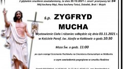 Zmarł Zygfryd Mucha. Żył 84 lata.