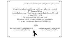 Kondolencje Wójta Gminy Malbork i pracowników Urzędu Gminy oraz Przewodniczącego Rady wraz z Radnymi Gminy Malbork.