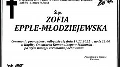 Zmarła Zofia Epple - Młodziejewska. Żyła 75 lat.