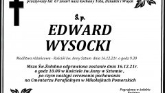 Zmarł Edward Wysocki. Żył 67 lat.