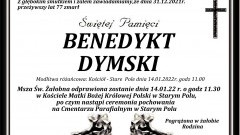 Zmarł Benedykt Dymski. Żył 77 lat.