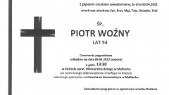 Zmarł Piotr Woźny. Żył 54 lata.