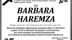 Zmarła Barbara Haremza. Żyła 71 lat.