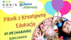 Gmina Miłoradz zaprasza na Piknik z Kreatywną Edukacją.