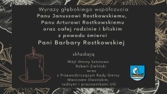 Kondolencje Wójta Gminy Sztutowo, Przewodniczącego Rady Gminy, radnych i pracowników Urzędu Gminy.