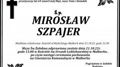 Zmarł Mirosław Szpajer. Miał 69 lat.