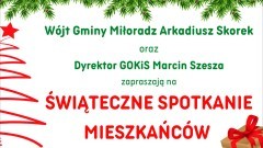 Gmina Miłoradz. W grudniu Świąteczne Spotkanie Mieszkańców. Szczegóły&#8230;