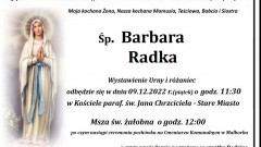 Zmarła Barbara Radka. Żyła 72 lata.