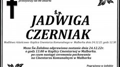 Zmarła Jadwiga Czerniak. Miała 80 lat.