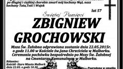 ZMARŁ ZBIGNIEW GROCHOWSKI. ŻYŁ 57 LAT   