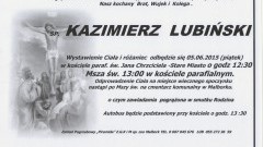 ZMARŁ KAZIMIERZ LUBIŃSKI. ŻYŁ 88 LAT.