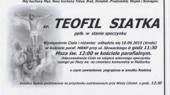 ZMARŁ TEOFIL SIATKA. ŻYŁ 81 LAT.