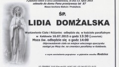 ZMARŁA LIDIA DOMŻALSKA. ŻYŁA 87 LAT.