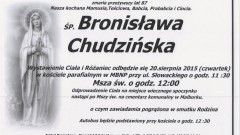 ZMARŁA BRONISŁAWA CHUDZIŃSKA. ŻYŁA 87 LAT