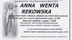 Zmarła Anna Wenta Rekowska. Żyła 85 lat.