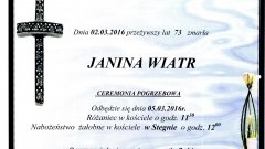 Dnia 02.03.2016 odeszła przeżywszy lat 73  p. Janina Wiatr