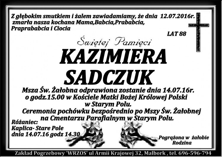 Zmarła Kazimiera Sadczuk. Żyła 88 lat. 