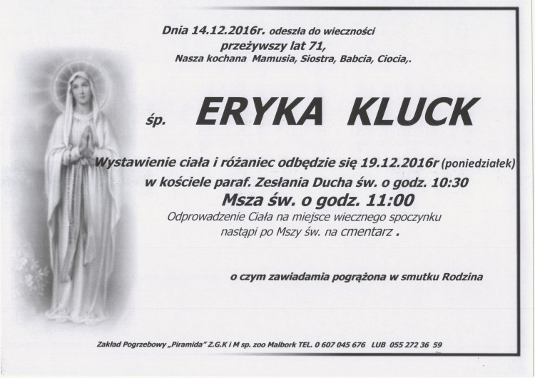 Zmarła Eryka Kluck. Żyła 71 lat.