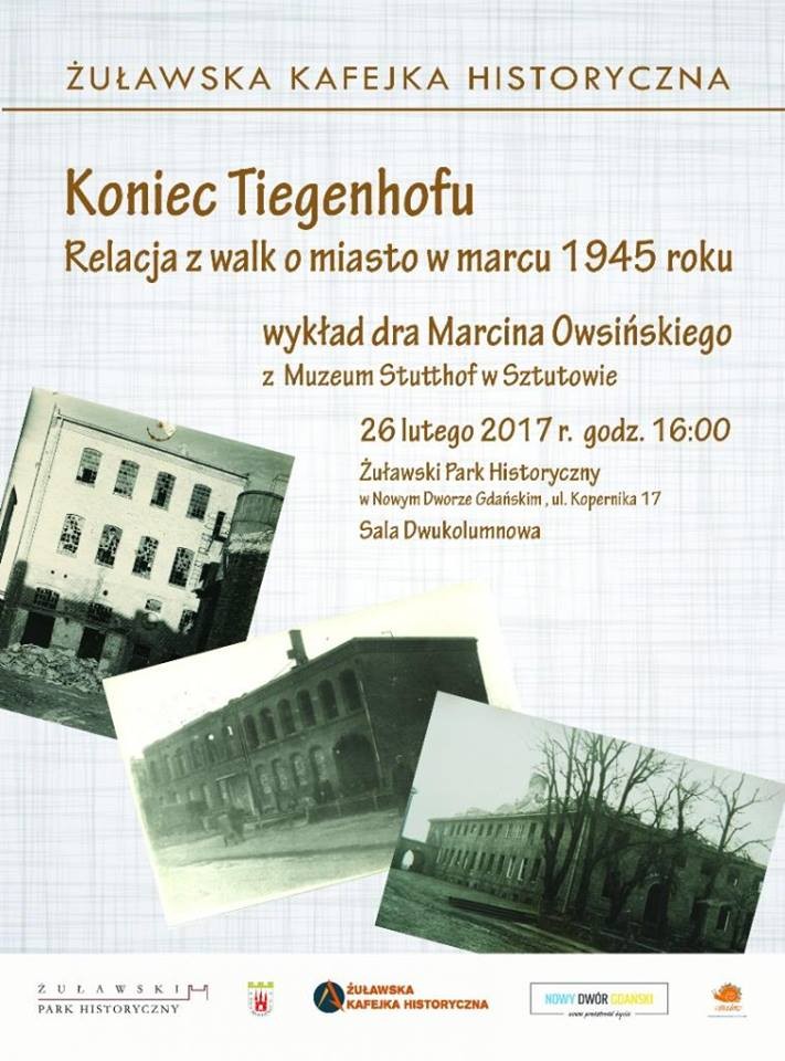 Zapraszamy na wykład w ramach Żuławskiej Kafejki Historycznej. Gościem&#8230;