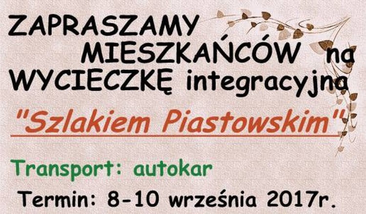 Sołectwo Bronowo. Zapraszamy na wycieczkę integracyjną "Szlakiem Piastowskim"&#8230;