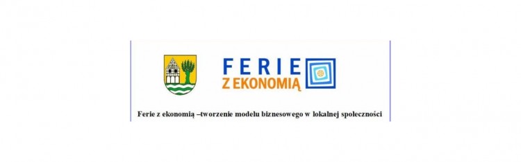 Gmina Stare Pole : Zakończył się projekt "Ferie z ekonomią –tworzenie&#8230;