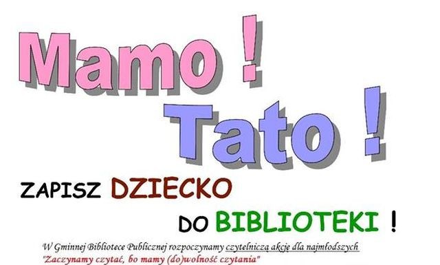 Mamo! Tato! Zapisz dziecko do biblioteki w Starym Polu!