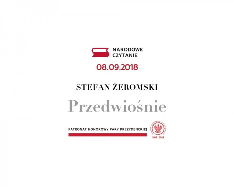 Narodowe Czytanie 2018 : „Przedwiośnie” Stefana Żeromskiego z okazji&#8230;