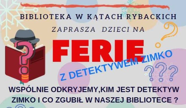 Ferie z detektywem Zimko w Kątach Rybackich