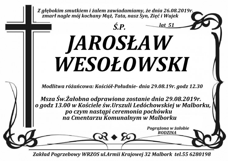 Zmarł Jarosław Wesołowski. Żył 51 lat.