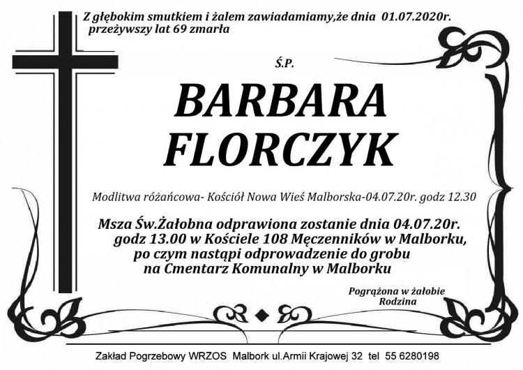 Zmarła Barbara Florczyk. Żyła 69 lat.