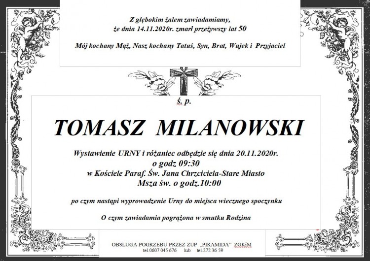 Zmarł Tomasz Milanowski. Żył 50 lat.